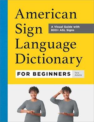 American Sign Language Dictionary for Beginners