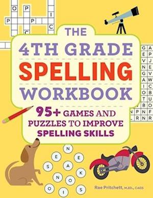 The 4th Grade Spelling Workbook
