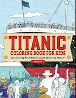 Titanic Coloring Book for Kids