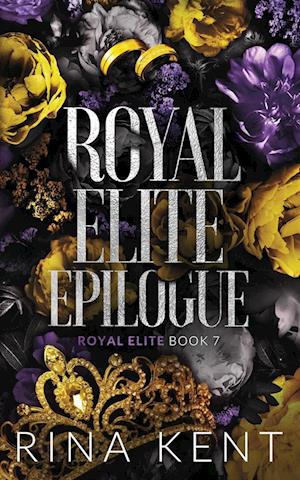 Royal Elite Epilogue