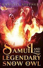 Samuil and the Legendary Snow Owl 