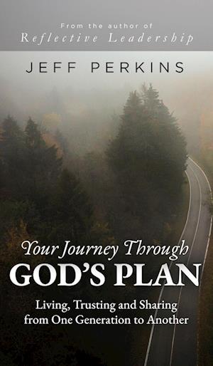 Your Journey Through God's Plan