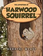 Adventure of Harwood Squirrel