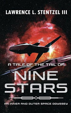 A Tale of the Tail of Nine Stars