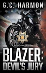 Blazer: Devil's Jury: A Cop Thriller 