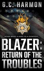 Blazer: Return of the Troubles: A Cop Thriller 
