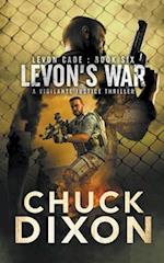 Levon's War: A Vigilante Justice Thriller 
