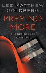 Prey No More: A Suspense Thriller 