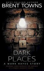 Dark Places: A Private Investigator Mystery 