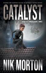 Catalyst: A Women's Adventure Thriller 