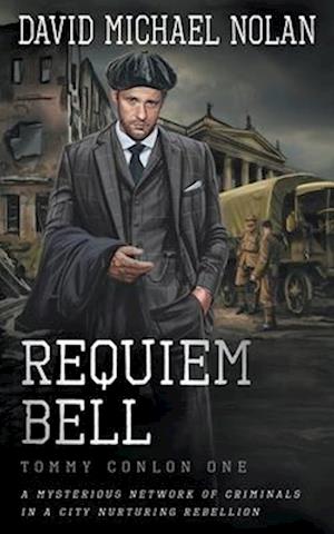 Requiem Bell: A Historical Crime Thriller