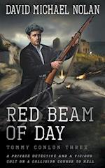 Red Beam of Day: A Historical Crime Thriller 