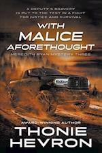 With Malice Aforethought: A Women's Mystery Thriller 