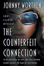 The Counterfeit Connection: A Laugh Out Loud PI Mystery 