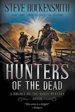 Hunters of the Dead: A Western Mystery Series 