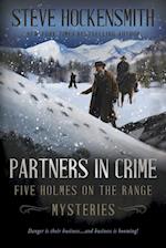 Partners In Crime: Five Holmes on the Range Mysteries 