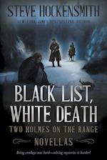 Black List, White Death