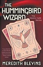 The Hummingbird Wizard