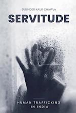 SERVITUDE 