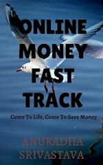 Online Money Fast Track 
