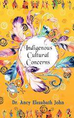 Indigenous Cultural Concerns 