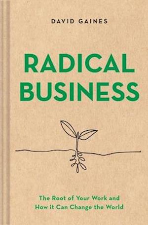 Radical Business