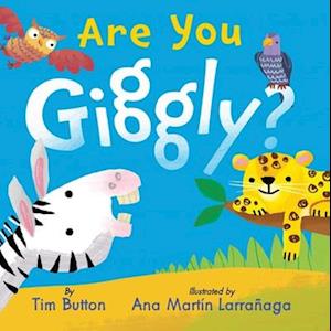 Are You Giggly? (INTERACTIVE READ-ALOUD WITH NOVELY MIRROR)