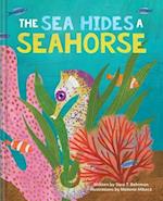 The Sea Hides a Seahorse