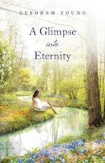 A Glimpse into Eternity
