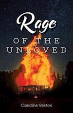 Rage of the Unloved 