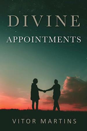 Divine Appointments