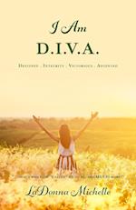 I Am D.I.V.A.