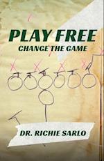 Play Free: Change the Game 