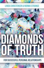 Diamonds of Truth: For Successful Personal Relationships 