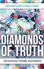 Diamonds of Truth: For Successful Personal Relationships 