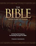 The Bible from Start to Finish: A Concise Commentary for Reading Through the Bible 