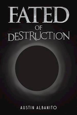 Fated of Destruction