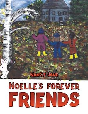 Noelle's Forever Friends