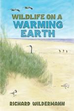 Wildlife on a Warming Earth