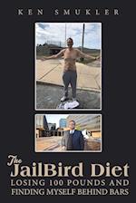 The JailBird Diet