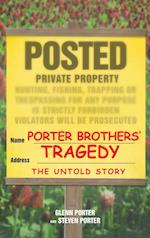 Porter Brothers' Tragedy