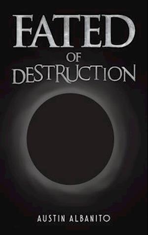 Fated of Destruction