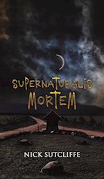 Supernaturalis Mortem