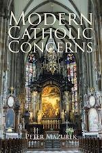 Modern Catholic Concerns 