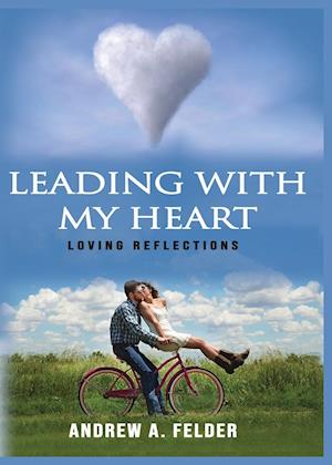 Leading With My Heart