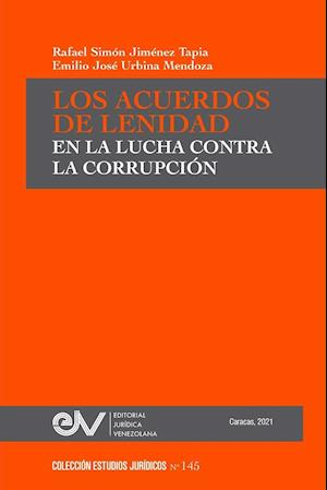 LOS ACUERDOS DE LENIDAD EN LA LUCHA CONTRA LA CORRUPCIÓN