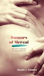 Rumors of Merzai: The Erotic Companion to Chains of Merzai 