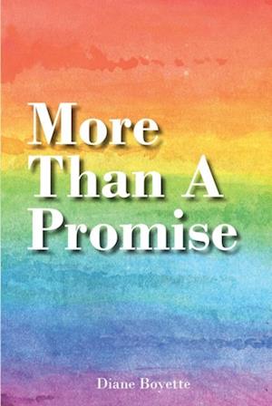 More Than A Promise