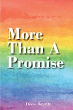 More Than A Promise