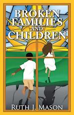 Broken Families and Children